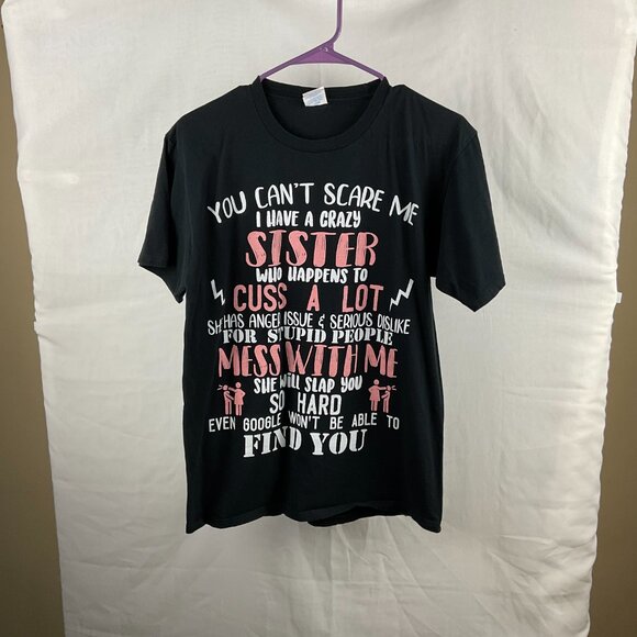 Funny Graphic Tee - “Crazy Sister” Quote - Picture 3 of 5